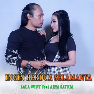 Ingin Berdua Selamanya