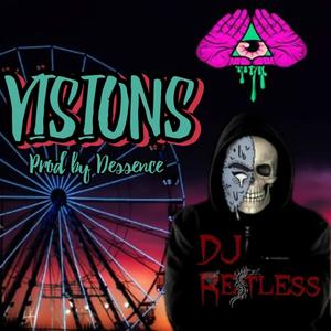 Visions Prod by Dessence (Explicit)