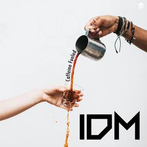 Caffeine Fueled IDM