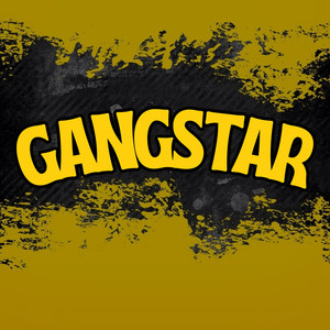 GANGSTAR (Explicit)