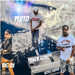 Pack Gone (Explicit)