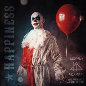 Happiness (feat. Adam Ramey) (Explicit)