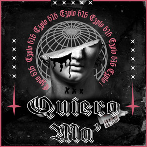 Quiero Ma' (Explicit)