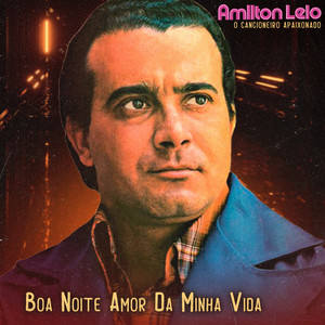 Boa Noite, Amor Da Minha Vida