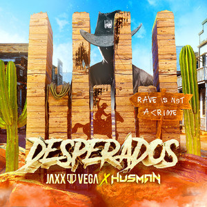 Desperados (Extended Mix)