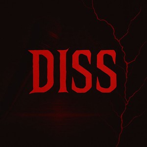 Diss (Explicit)
