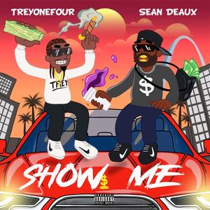 Show Me (Explicit)