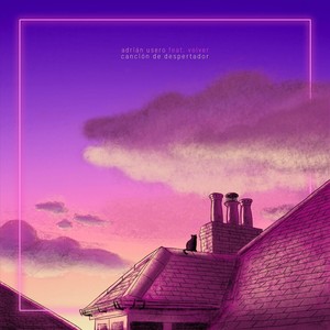 Canción de Despertador(feat. Volver)