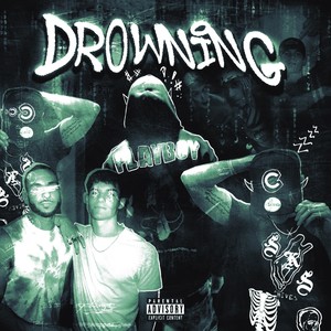 DROWNING (Explicit)