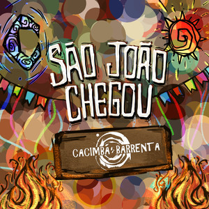 São João Chegou