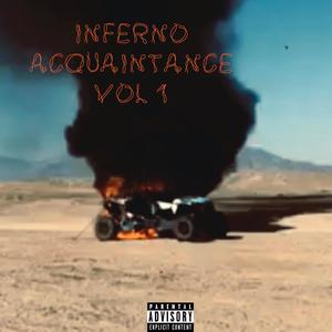 Inferno Acquaintance Vol. 1 (Explicit)