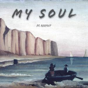 My Soul (Explicit)