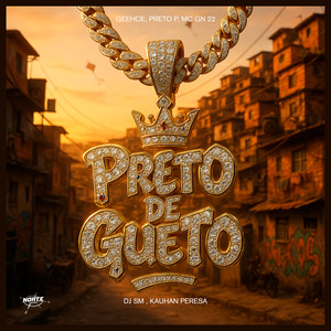 Preto de Gueto (Explicit)