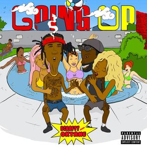 Going Up(feat. Oktane) (Explicit)