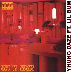 Get It Right (Explicit)