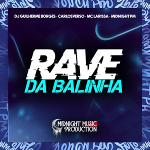Rave De Balinha (Explicit)