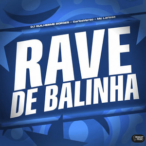Rave De Balinha (Explicit)
