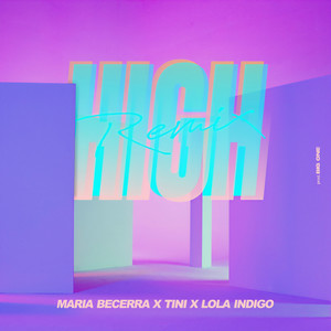 Maria Becerra - High (Remix)