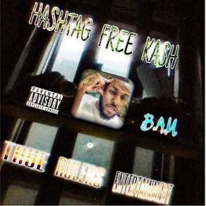 Hashtag Free Kash (Explicit)