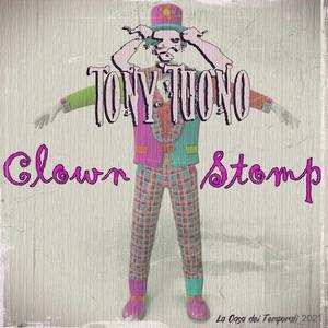 Clown Stomp (Explicit)