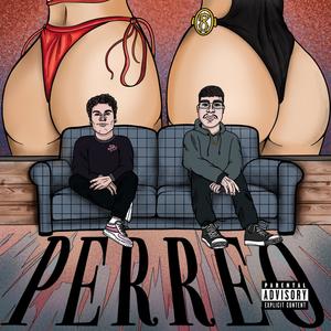 PERREO (Explicit)