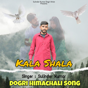 Kala Shala (Original )