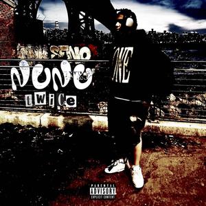 Twice! (feat. korenz) [Explicit]