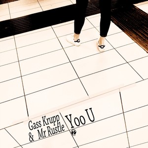 Yoo U (Gass Krupp Sunset Mix)