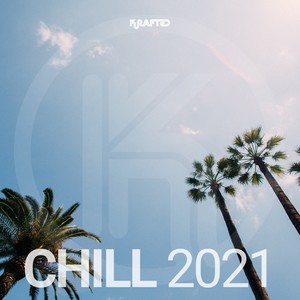 Krafted Chill 2021