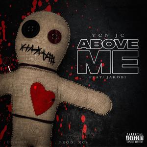 Above me (feat. JAKOBI) [Explicit]