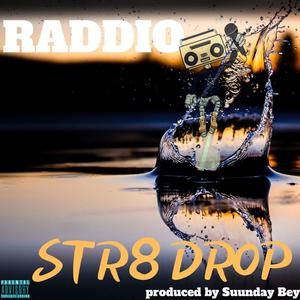 Str8 Drop (Explicit)