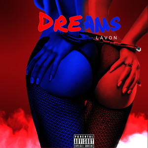 Dreams (Explicit)