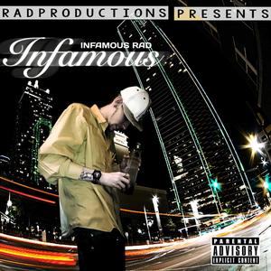 Infamous, Vol. One (Explicit)