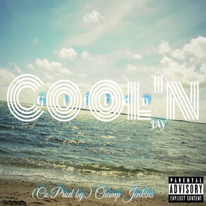 Cool'n (Explicit)