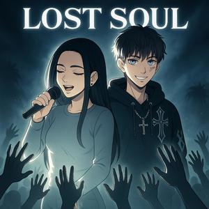 LOST SOUL (Explicit)