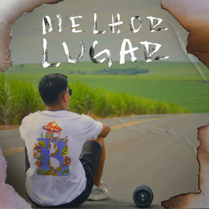 Melhor Lugar (Explicit)