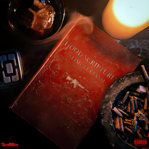 Hood Scriptures (Explicit)