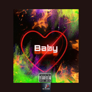 My Baby (Explicit)