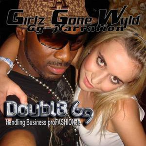 Girlz Gone Wyld Gg - Narration (Radio|Radio Version)