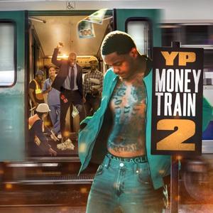 Money Train 2 (MT2) [Explicit]