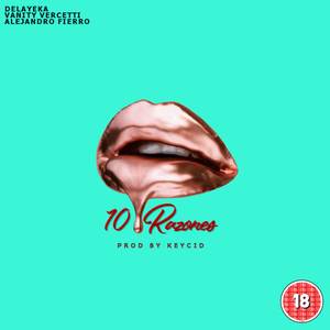 10 Razones (Explicit)