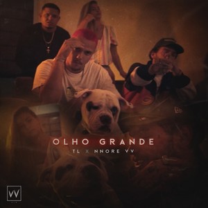 Olho Grande (Explicit)