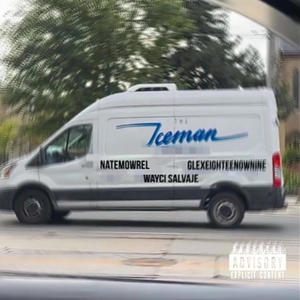 ICEMAN (feat. Natemowrel & Wayci Salvaje) (Explicit)