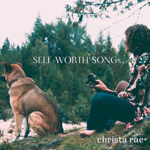 Self-Worth Song