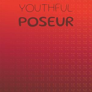 Youthful Poseur