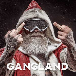 Gangland (Explicit)