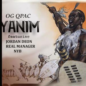Yanim (feat. Real Manager, Jordan Deon & Nyb) (Explicit)