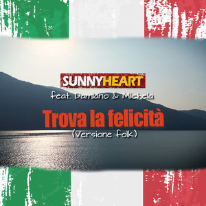 Trova la felicità (Versione folk)