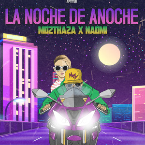 LA NOCHE DE ANOCHE