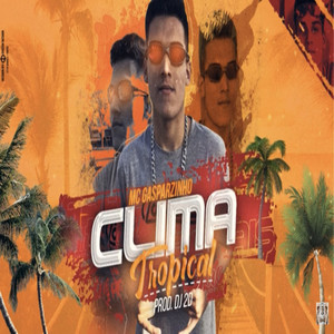 Clima Tropical (Explicit)